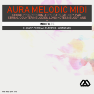 Aura - 4 Chords - 3 Notes-Chord - 16 Bars - C-sharp_Phrygian_Flavored - Yukaq Pack