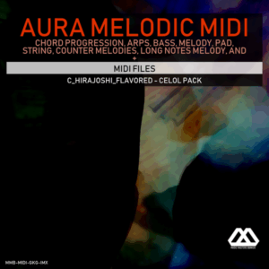 Aura - 4 Chords - 3 Notes-Chord - 16 Bars - C_Hirajoshi_Flavored - Celol Pack