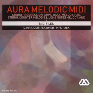 Aura - 4 Chords - 3 Notes-Chord - 16 Bars - C_Hirajoshi_Flavored - Pipij Pack