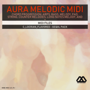 Aura - 4 Chords - 3 Notes-Chord - 16 Bars - C_Locrian_Flavored - Geqol Pack