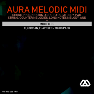 Aura - 4 Chords - 3 Notes-Chord - 16 Bars - C_Locrian_Flavored - Tojuq Pack