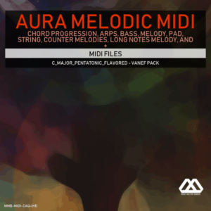 Aura - 4 Chords - 3 Notes-Chord - 16 Bars - C_Major_Pentatonic_Flavored - Vanef Pack