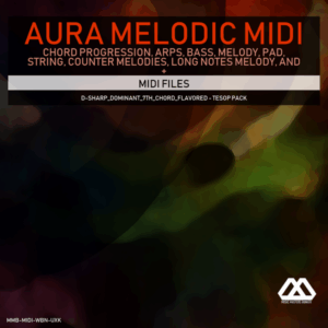 Aura - 4 Chords - 3 Notes-Chord - 16 Bars - D-sharp_Dominant_7th_Chord_Flavored - Tesop Pack