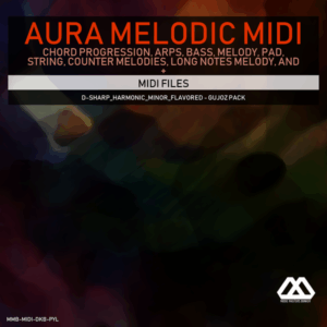 Aura - 4 Chords - 3 Notes-Chord - 16 Bars - D-sharp_Harmonic_Minor_Flavored - Gujoz Pack