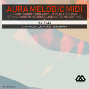 Aura - 4 Chords - 3 Notes-Chord - 16 Bars - D-sharp_Iwato_Flavored - Roluw Pack