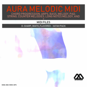 Aura - 4 Chords - 3 Notes-Chord - 16 Bars - D-sharp_Iwato_Flavored - Xatah Pack