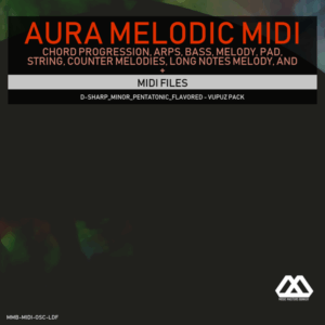 Aura - 4 Chords - 3 Notes-Chord - 16 Bars - D-sharp_Minor_Pentatonic_Flavored - Vupuz Pack