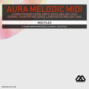Aura - 4 Chords - 3 Notes-Chord - 16 Bars - D-sharp_Minor_Pentatonic_Flavored - Zafup Pack