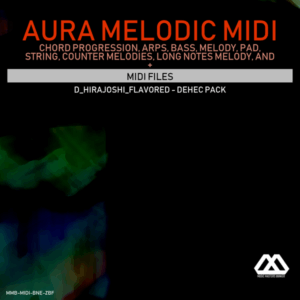Aura - 4 Chords - 3 Notes-Chord - 16 Bars - D_Hirajoshi_Flavored - Dehec Pack