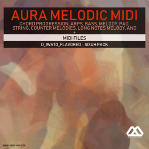 Aura - 4 Chords - 3 Notes-Chord - 16 Bars - D_Iwato_Flavored - Sixuh Pack