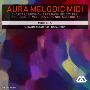 Aura - 4 Chords - 3 Notes-Chord - 16 Bars - D_Iwato_Flavored - Tubuj Pack