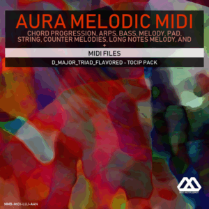 Aura - 4 Chords - 3 Notes-Chord - 16 Bars - D_Major_Triad_Flavored - Tocip Pack