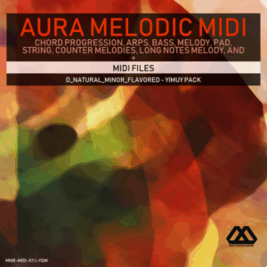 Aura - 4 Chords - 3 Notes-Chord - 16 Bars - D_Natural_Minor_Flavored - Yimuy Pack