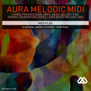 Aura - 4 Chords - 3 Notes-Chord - 16 Bars - D_Natural_Minor_Flavored - Yowif Pack