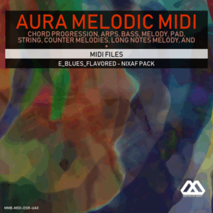 Aura - 4 Chords - 3 Notes-Chord - 16 Bars - E_Blues_Flavored - Nixaf Pack