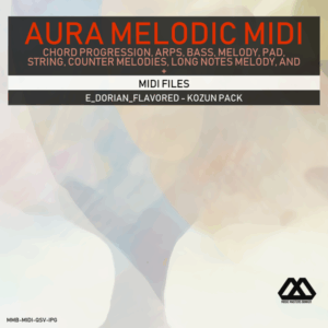 Aura - 4 Chords - 3 Notes-Chord - 16 Bars - E_Dorian_Flavored - Kozun Pack