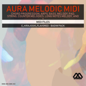 Aura - 4 Chords - 3 Notes-Chord - 16 Bars - E_Hirajoshi_Flavored - Badiw Pack