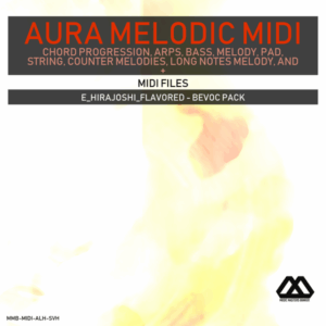 Aura - 4 Chords - 3 Notes-Chord - 16 Bars - E_Hirajoshi_Flavored - Bevoc Pack