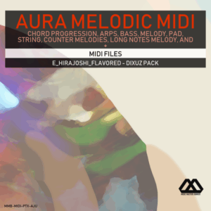 Aura - 4 Chords - 3 Notes-Chord - 16 Bars - E_Hirajoshi_Flavored - Dixuz Pack