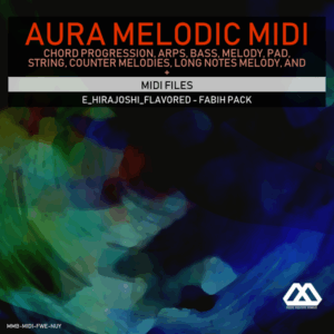 Aura - 4 Chords - 3 Notes-Chord - 16 Bars - E_Hirajoshi_Flavored - Fabih Pack