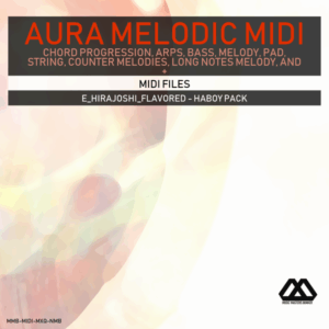 Aura - 4 Chords - 3 Notes-Chord - 16 Bars - E_Hirajoshi_Flavored - Haboy Pack
