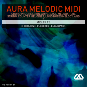 Aura - 4 Chords - 3 Notes-Chord - 16 Bars - E_Hirajoshi_Flavored - Luguc Pack