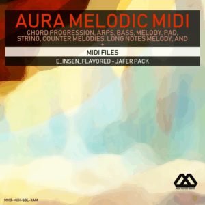 Aura - 4 Chords - 3 Notes-Chord - 16 Bars - E_Insen_Flavored - Jafer Pack