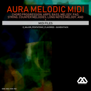 Aura - 4 Chords - 3 Notes-Chord - 16 Bars - E_Major_Pentatonic_Flavored - Quhew Pack
