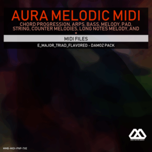 Aura - 4 Chords - 3 Notes-Chord - 16 Bars - E_Major_Triad_Flavored - Damoz Pack