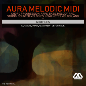Aura - 4 Chords - 3 Notes-Chord - 16 Bars - E_Major_Triad_Flavored - Deyuq Pack