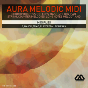 Aura - 4 Chords - 3 Notes-Chord - 16 Bars - E_Major_Triad_Flavored - Lefid Pack
