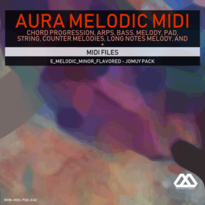 Aura - 4 Chords - 3 Notes-Chord - 16 Bars - E_Melodic_Minor_Flavored - Jomuy Pack
