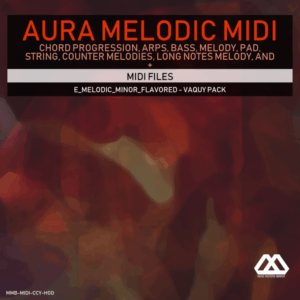 Aura - 4 Chords - 3 Notes-Chord - 16 Bars - E_Melodic_Minor_Flavored - Vaquy Pack