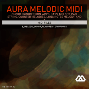 Aura - 4 Chords - 3 Notes-Chord - 16 Bars - E_Melodic_Minor_Flavored - Ziwup Pack