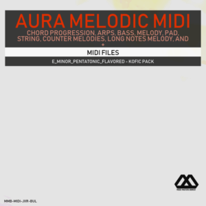 Aura - 4 Chords - 3 Notes-Chord - 16 Bars - E_Minor_Pentatonic_Flavored - Kofic Pack