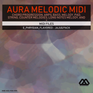 Aura - 4 Chords - 3 Notes-Chord - 16 Bars - E_Phrygian_Flavored - Jajuq Pack