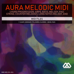 Aura - 4 Chords - 3 Notes-Chord - 16 Bars - F-sharp_Dominant_7th_Chord_Flavored - Mehel Pack