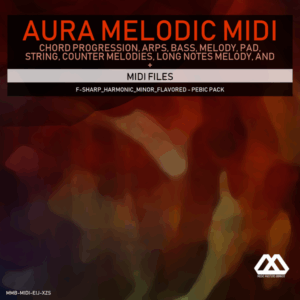 Aura - 4 Chords - 3 Notes-Chord - 16 Bars - F-sharp_Harmonic_Minor_Flavored - Pebic Pack