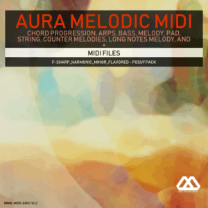 Aura - 4 Chords - 3 Notes-Chord - 16 Bars - F-sharp_Harmonic_Minor_Flavored - Posuy Pack
