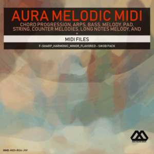 Aura - 4 Chords - 3 Notes-Chord - 16 Bars - F-sharp_Harmonic_Minor_Flavored - Sikob Pack