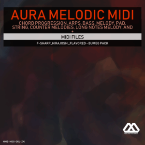 Aura - 4 Chords - 3 Notes-Chord - 16 Bars - F-sharp_Hirajoshi_Flavored - Bumeg Pack