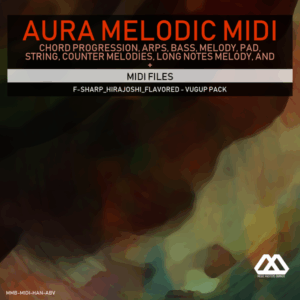 Aura - 4 Chords - 3 Notes-Chord - 16 Bars - F-sharp_Hirajoshi_Flavored - Vugup Pack