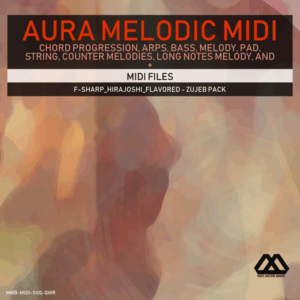 Aura - 4 Chords - 3 Notes-Chord - 16 Bars - F-sharp_Hirajoshi_Flavored - Zujeb Pack