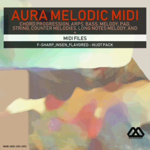 Aura - 4 Chords - 3 Notes-Chord - 16 Bars - F-sharp_Insen_Flavored - Hijot Pack