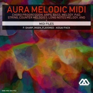Aura - 4 Chords - 3 Notes-Chord - 16 Bars - F-sharp_Insen_Flavored - Kosav Pack