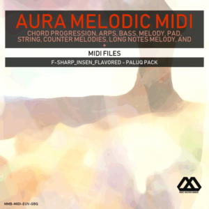 Aura - 4 Chords - 3 Notes-Chord - 16 Bars - F-sharp_Insen_Flavored - Paluq Pack