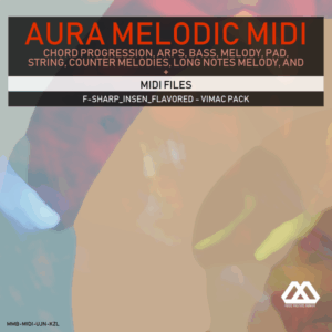 Aura - 4 Chords - 3 Notes-Chord - 16 Bars - F-sharp_Insen_Flavored - Vimac Pack
