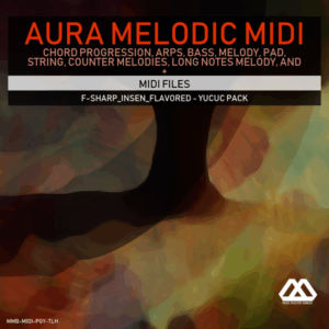 Aura - 4 Chords - 3 Notes-Chord - 16 Bars - F-sharp_Insen_Flavored - Yucuc Pack