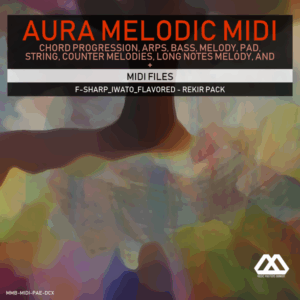 Aura - 4 Chords - 3 Notes-Chord - 16 Bars - F-sharp_Iwato_Flavored - Rekir Pack