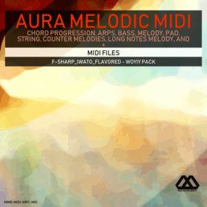 Aura - 4 Chords - 3 Notes-Chord - 16 Bars - F-sharp_Iwato_Flavored - Woyiy Pack